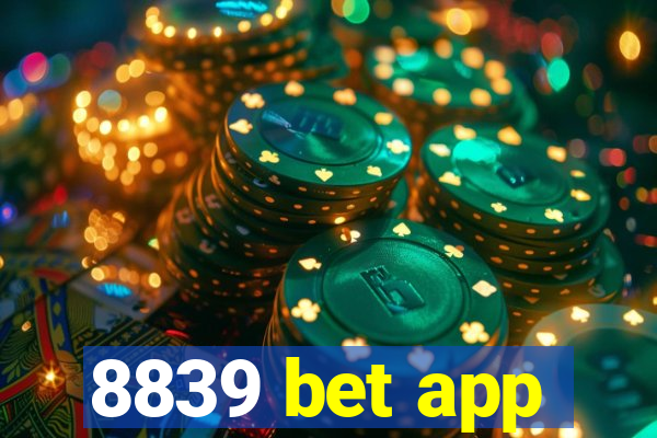 8839 bet app